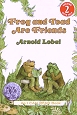 Frog and Toad Are Friends