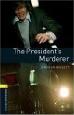 The President's Murderer