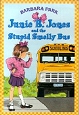 Junie B. Jones and the Stupid Smelly Bus