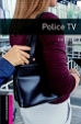 Police TV